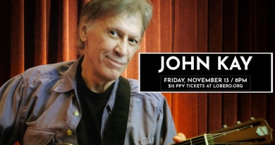 Tune in for a Pay-Per-View Performance by Steppenwolf’s John Kay on Friday, November 13